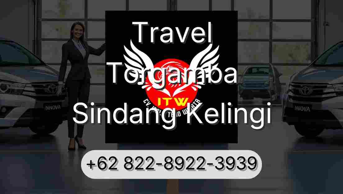 Travel Torgamba Sindang Kelingi
