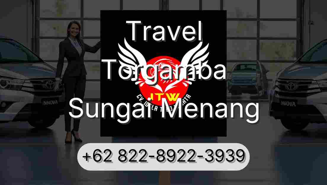 Travel Torgamba Sungai Menang