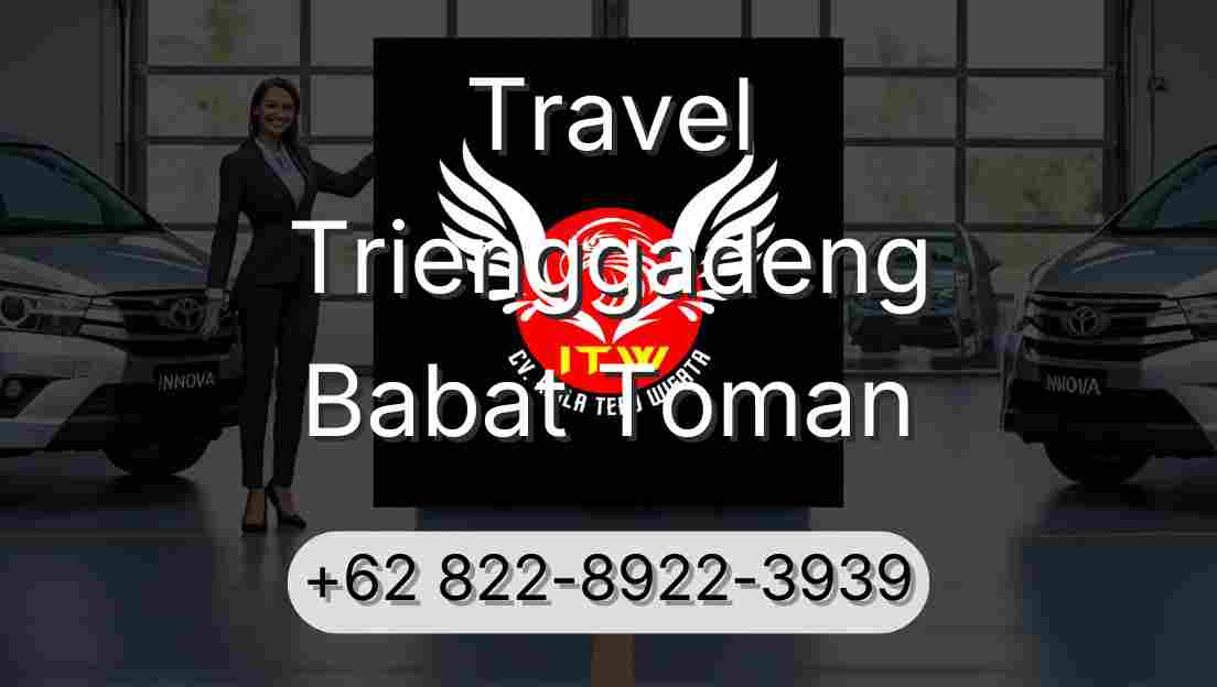 Travel Trienggadeng Babat Toman