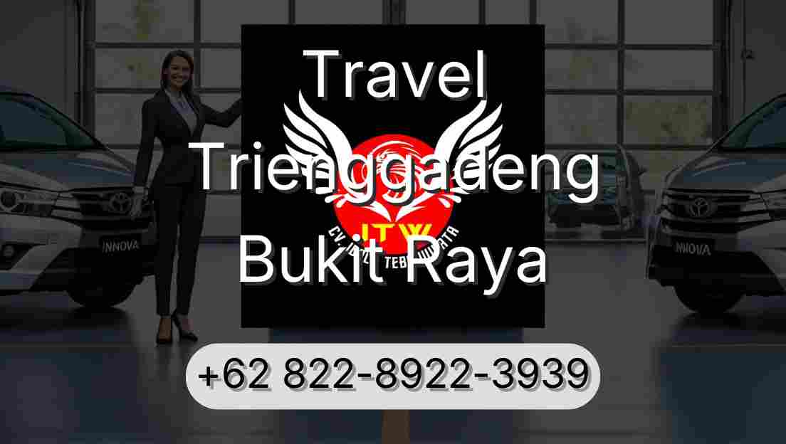 Travel Trienggadeng Bukit Raya