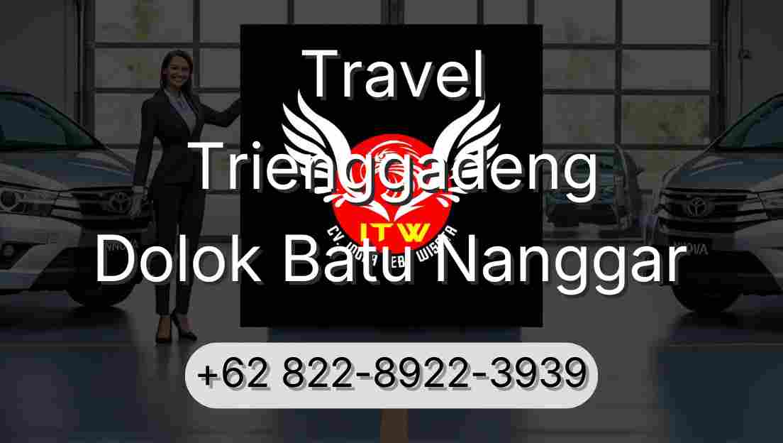 Travel Trienggadeng Dolok Batu Nanggar
