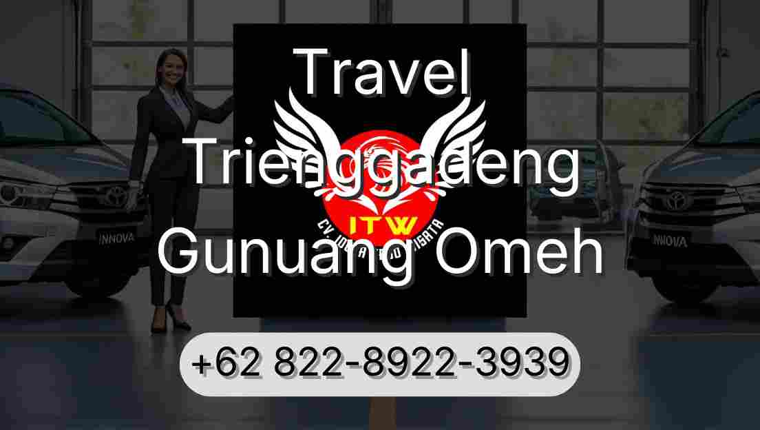Travel Trienggadeng Gunuang Omeh