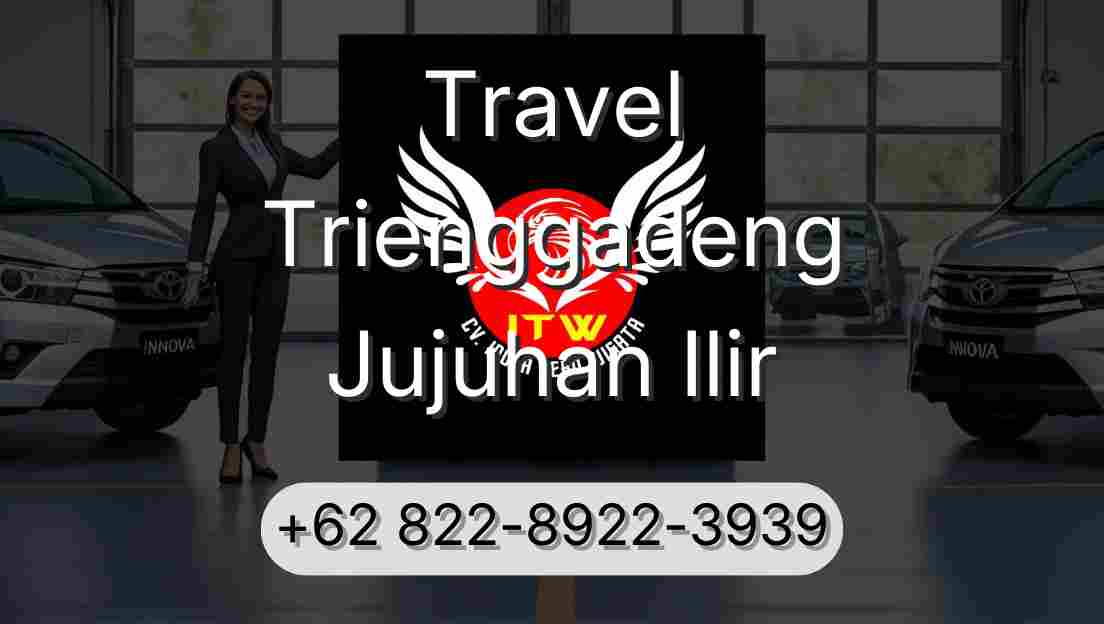 Travel Trienggadeng Jujuhan Ilir