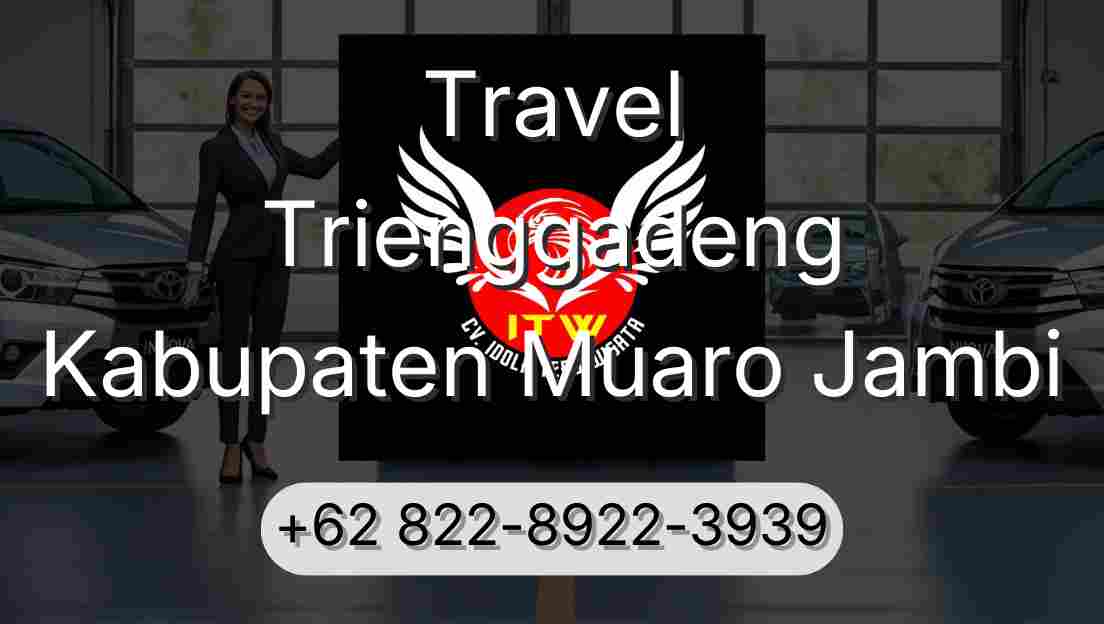 Travel Trienggadeng Kabupaten Muaro Jambi