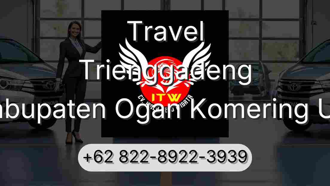 Travel Trienggadeng Kabupaten Ogan Komering Ulu