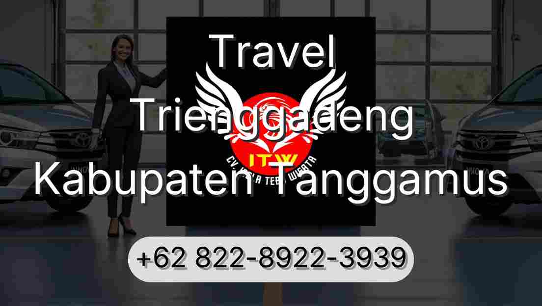 Travel Trienggadeng Kabupaten Tanggamus