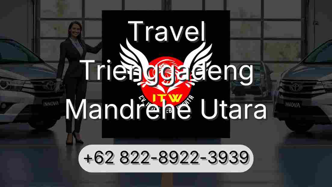 Travel Trienggadeng Mandrehe Utara