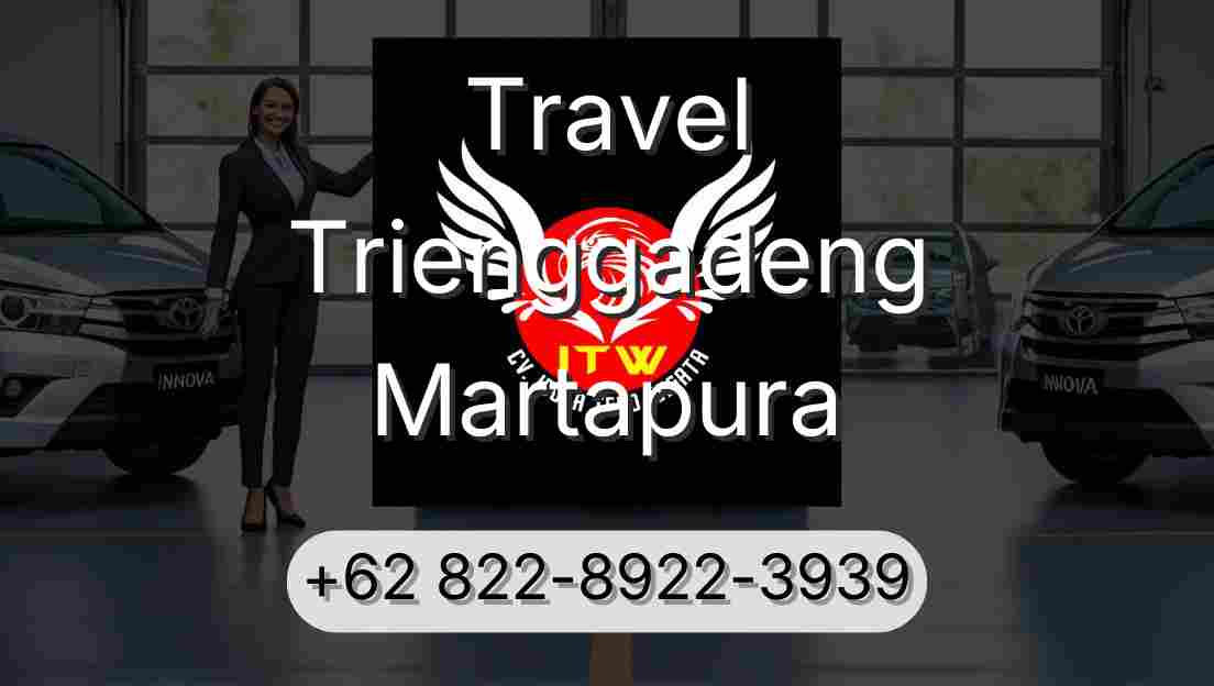 Travel Trienggadeng Martapura