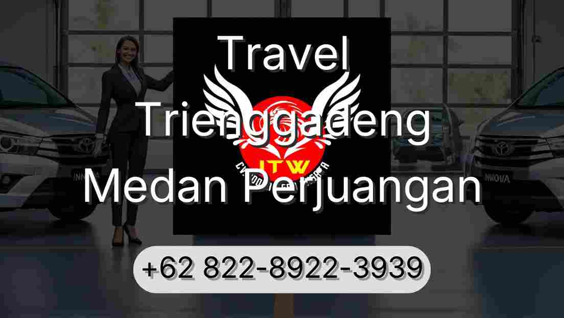 Travel Trienggadeng Medan Perjuangan