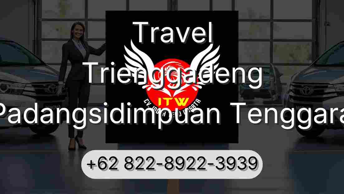 Travel Trienggadeng Padangsidimpuan Tenggara