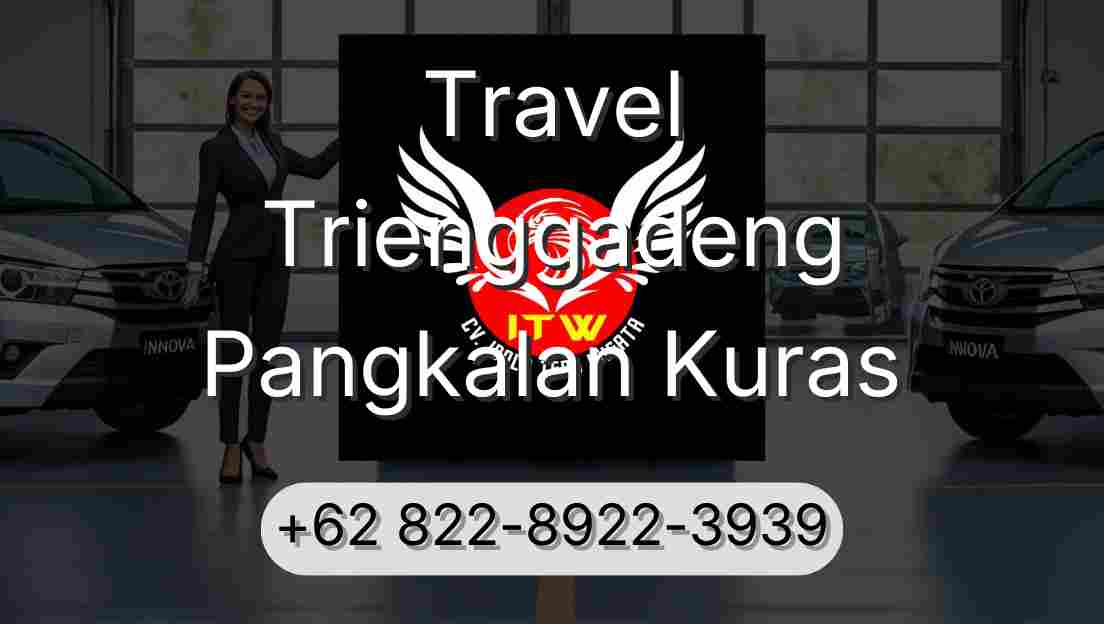 Travel Trienggadeng Pangkalan Kuras