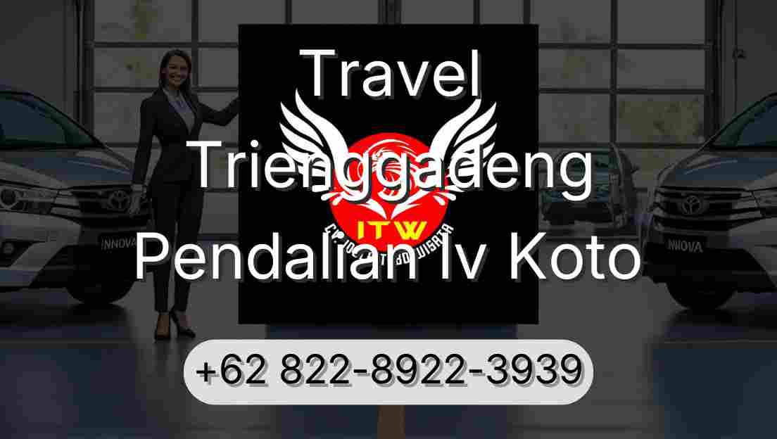 Travel Trienggadeng Pendalian Iv Koto