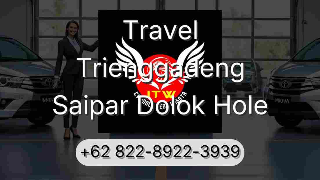 Travel Trienggadeng Saipar Dolok Hole