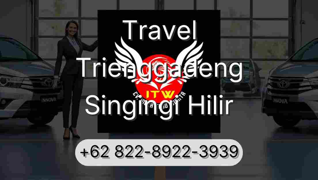 Travel Trienggadeng Singingi Hilir