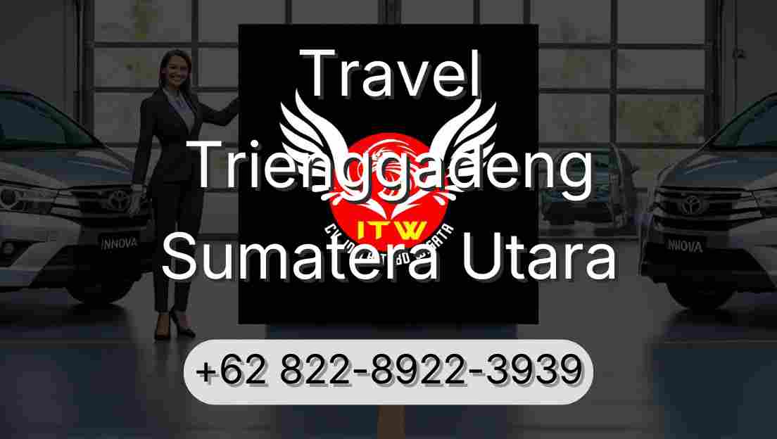 Travel Trienggadeng Sumatera Utara