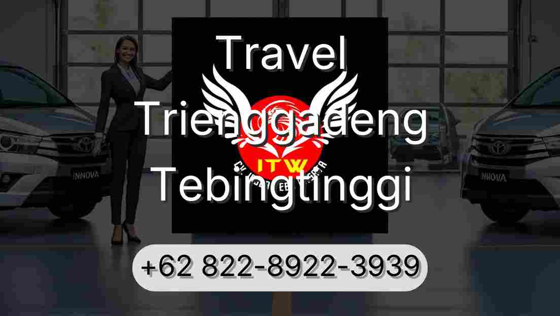 Travel Trienggadeng Tebingtinggi
