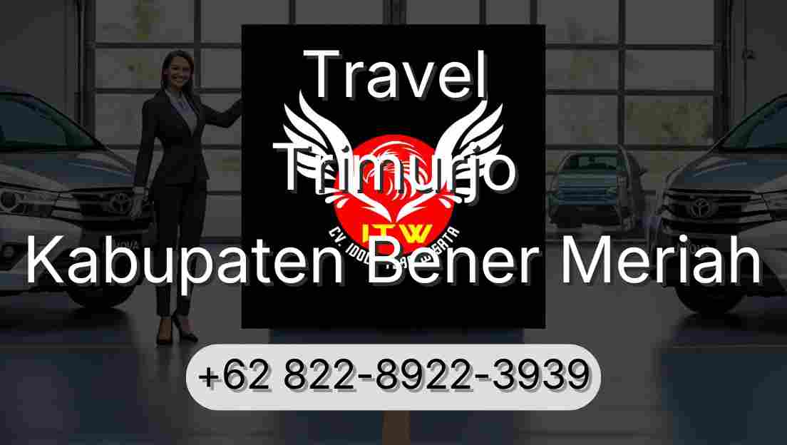 Travel Trimurjo Kabupaten Bener Meriah