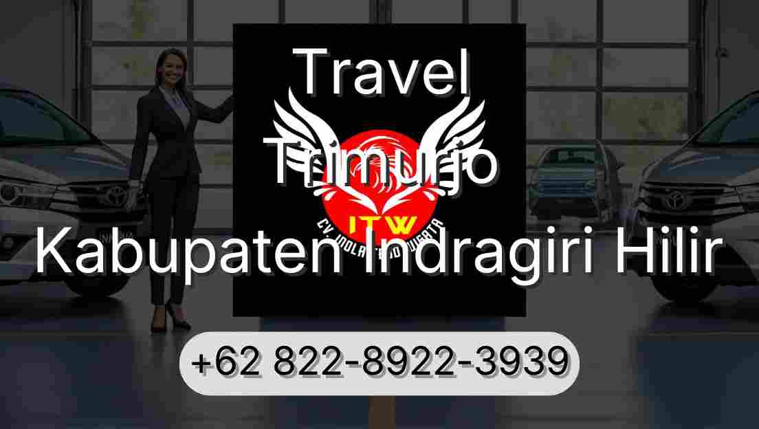 Travel Trimurjo Kabupaten Indragiri Hilir