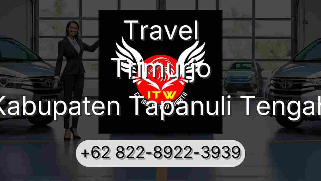 Travel Trimurjo Kabupaten Tapanuli Tengah