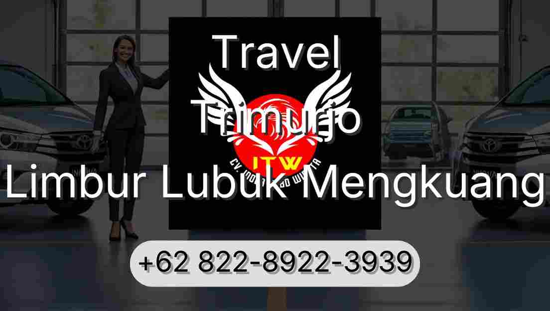Travel Trimurjo Limbur Lubuk Mengkuang