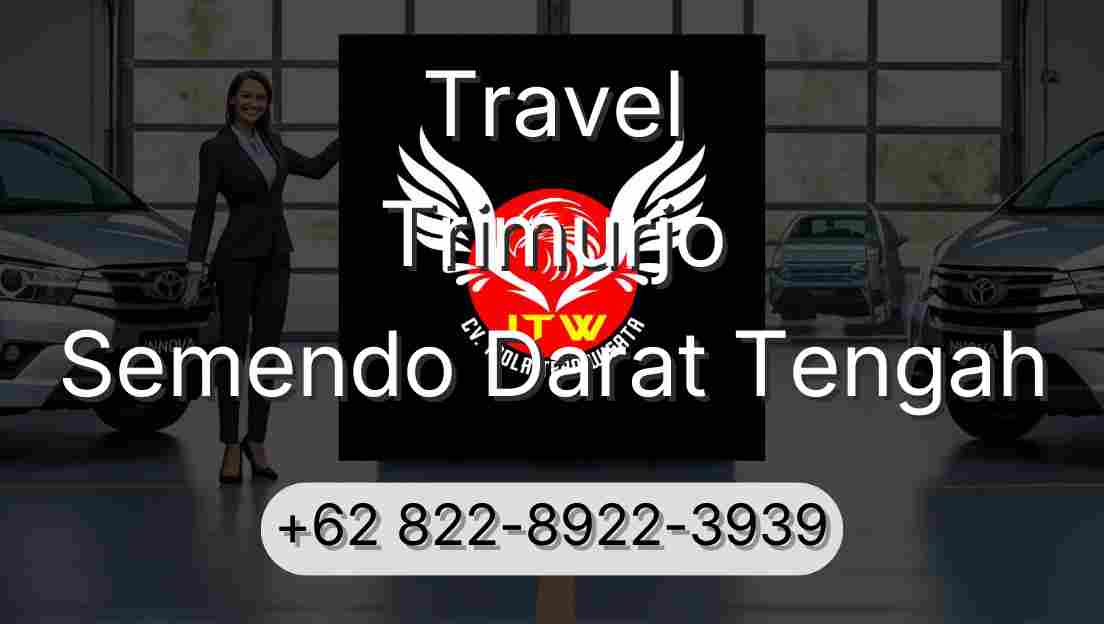 Travel Trimurjo Semendo Darat Tengah