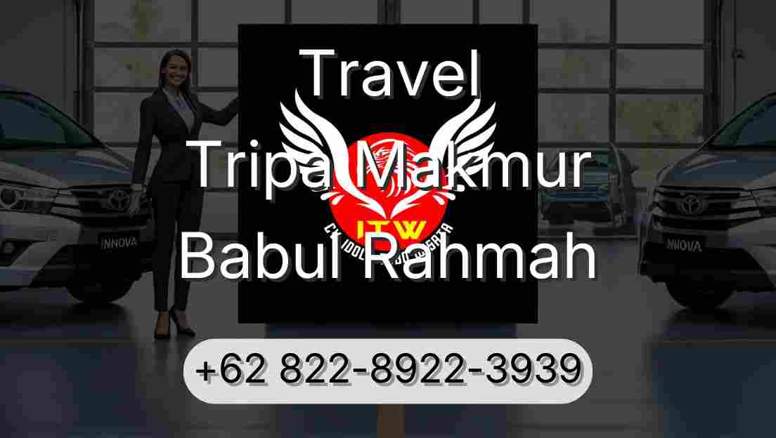 Travel Tripa Makmur Babul Rahmah