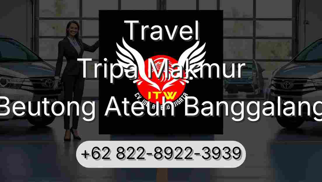 Travel Tripa Makmur Beutong Ateuh Banggalang