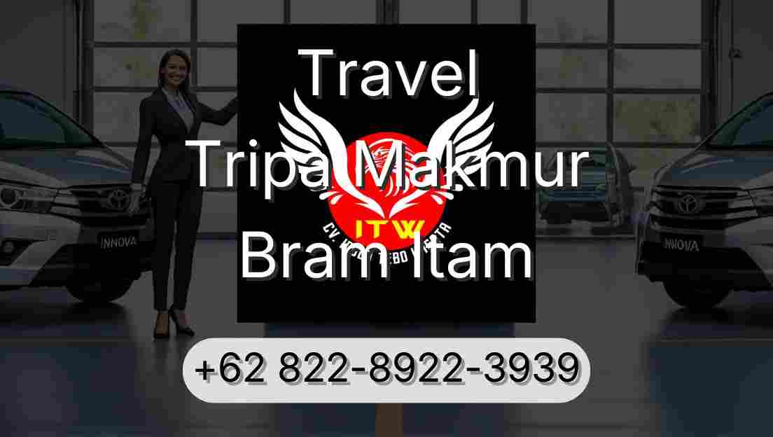 Travel Tripa Makmur Bram Itam