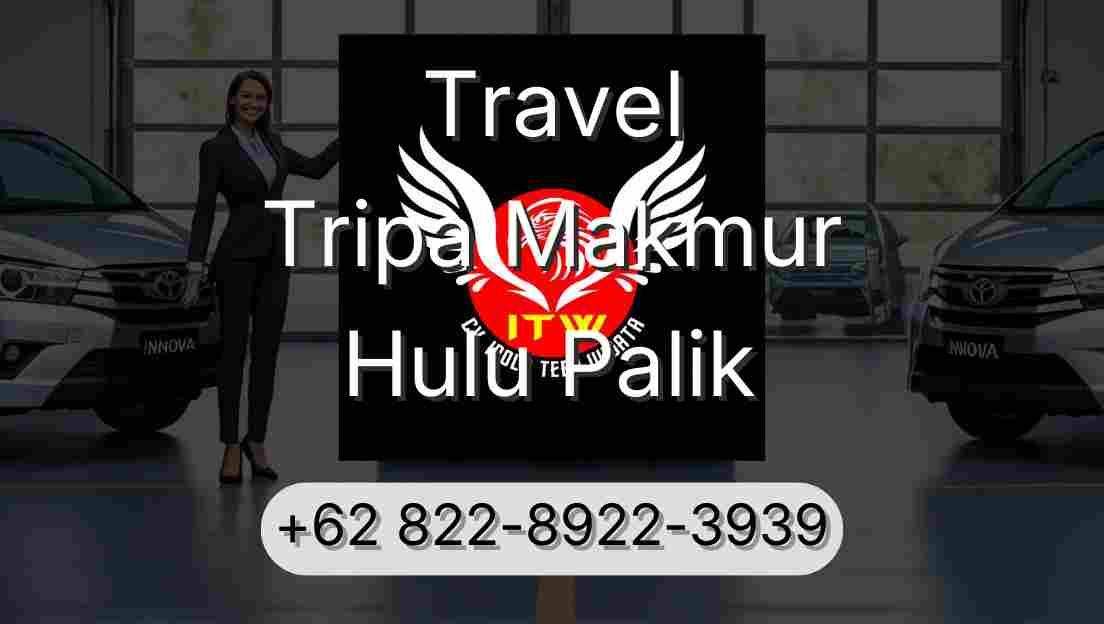 Travel Tripa Makmur Hulu Palik