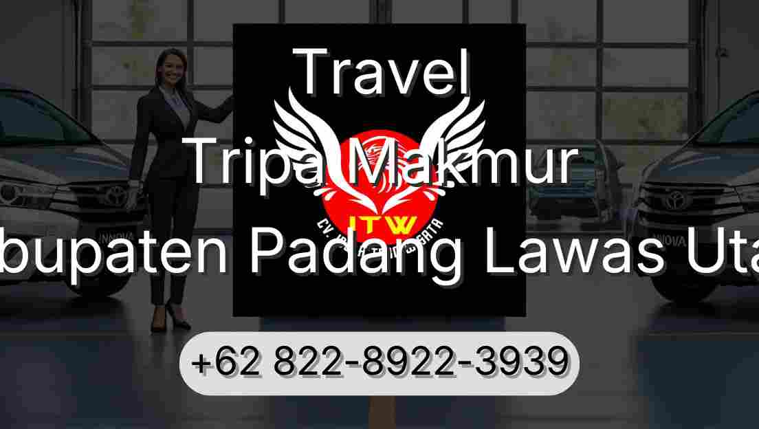 Travel Tripa Makmur Kabupaten Padang Lawas Utara