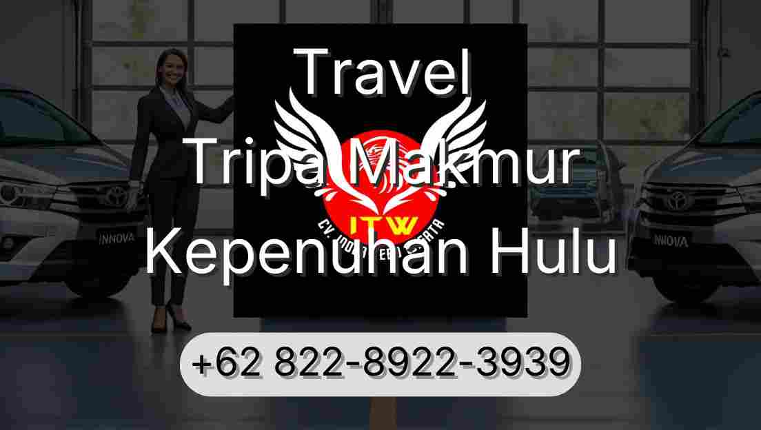 Travel Tripa Makmur Kepenuhan Hulu