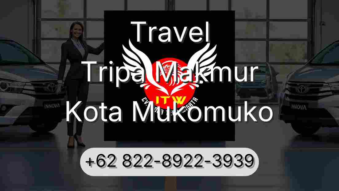 Travel Tripa Makmur Kota Mukomuko