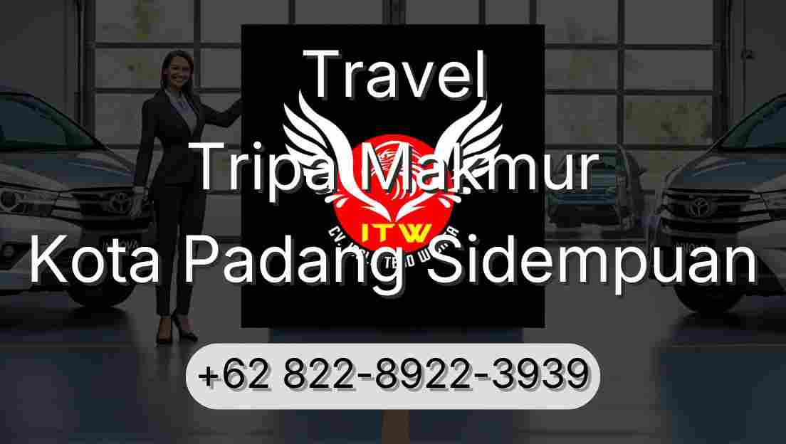 Travel Tripa Makmur Kota Padang Sidempuan