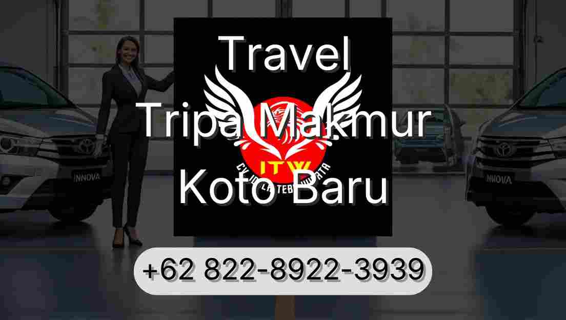 Travel Tripa Makmur Koto Baru