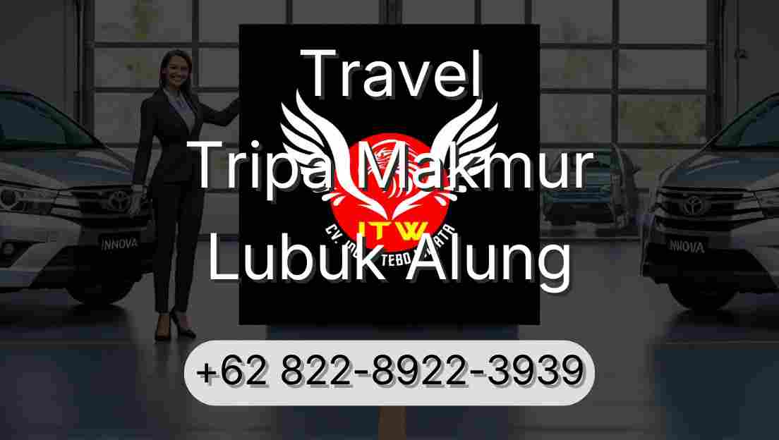 Travel Tripa Makmur Lubuk Alung