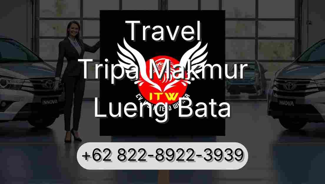 Travel Tripa Makmur Lueng Bata