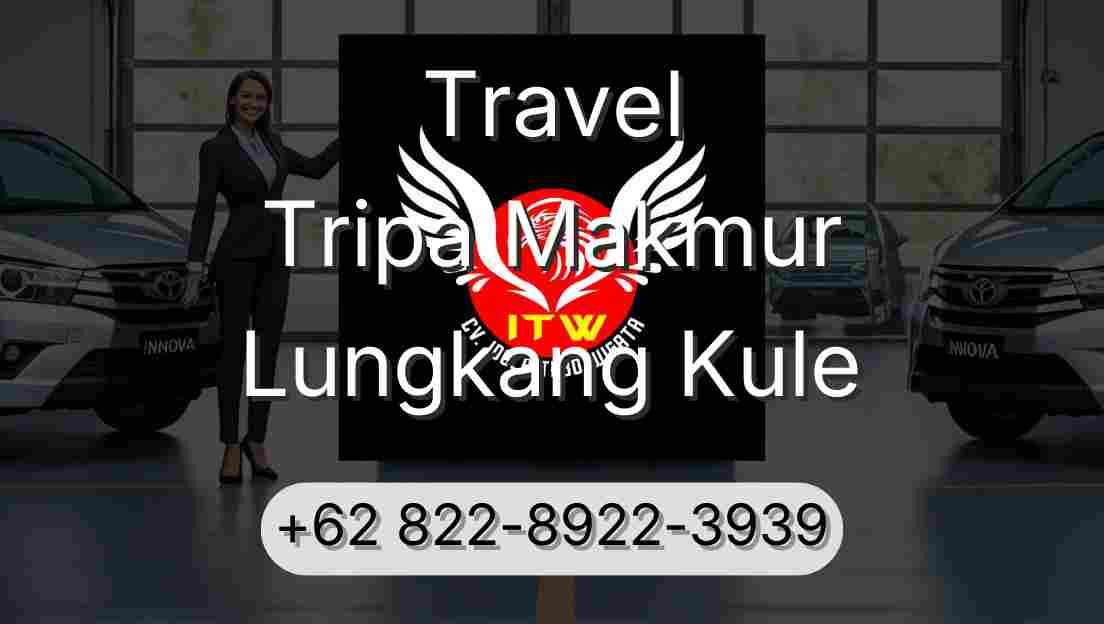 Travel Tripa Makmur Lungkang Kule