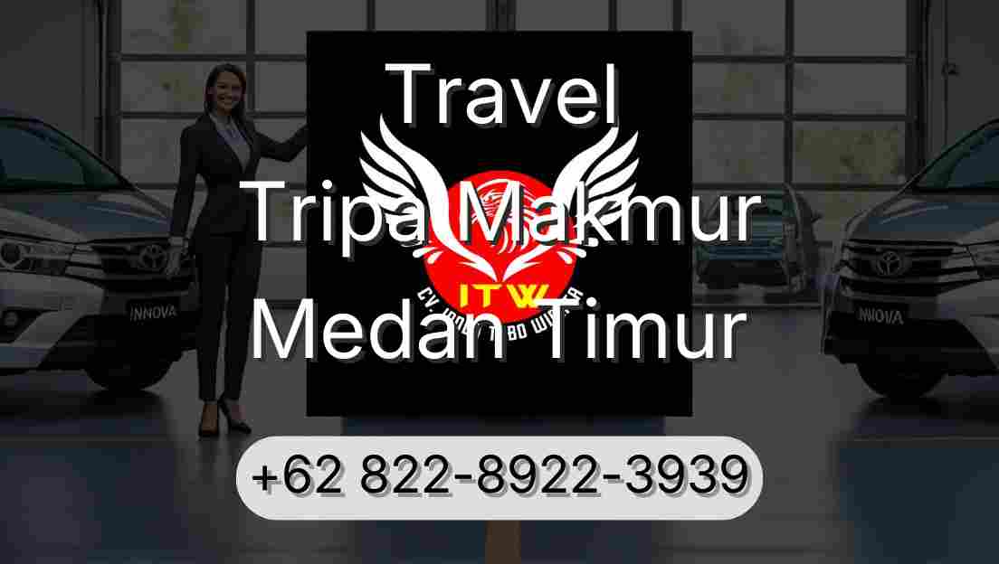 Travel Tripa Makmur Medan Timur