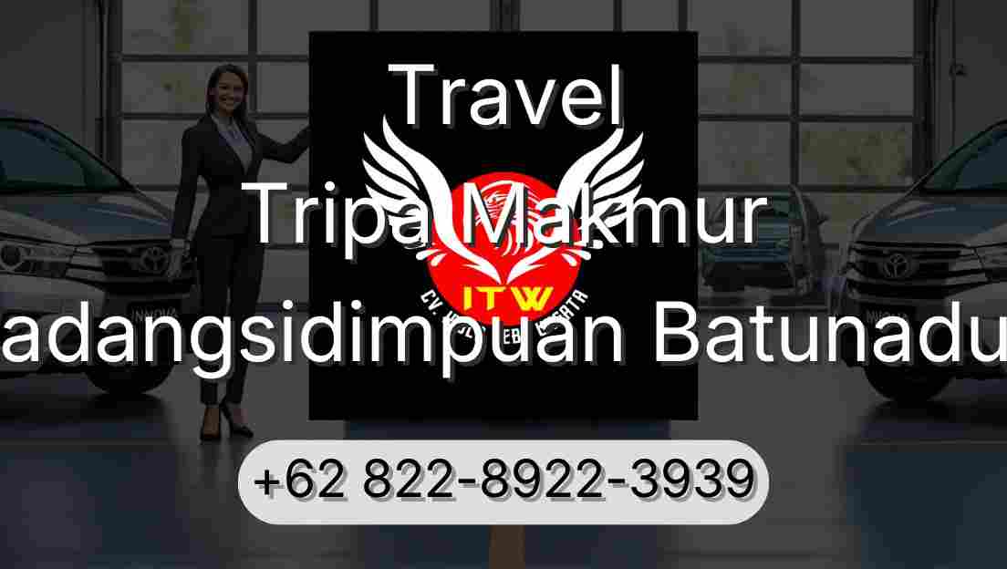 Travel Tripa Makmur Padangsidimpuan Batunadua