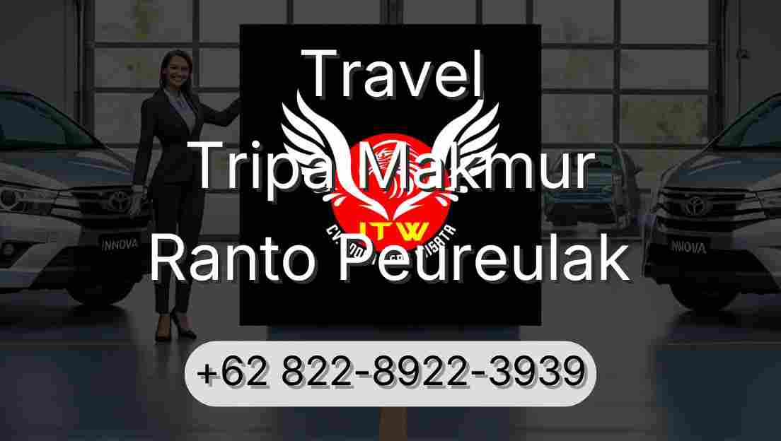 Travel Tripa Makmur Ranto Peureulak
