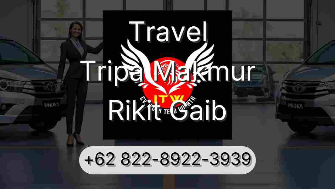 Travel Tripa Makmur Rikit Gaib