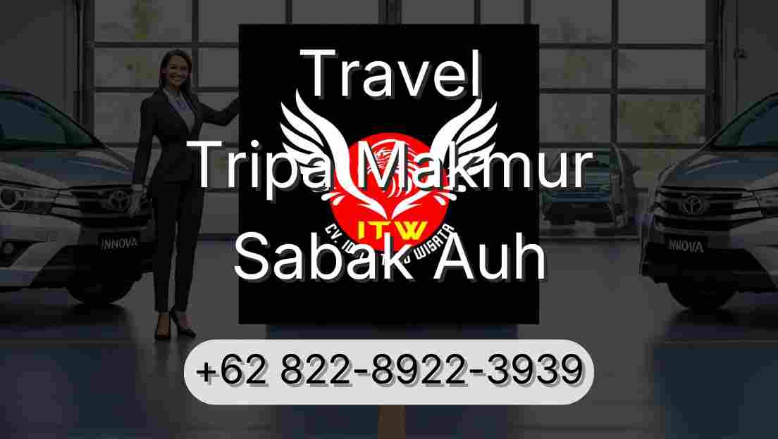 Travel Tripa Makmur Sabak Auh