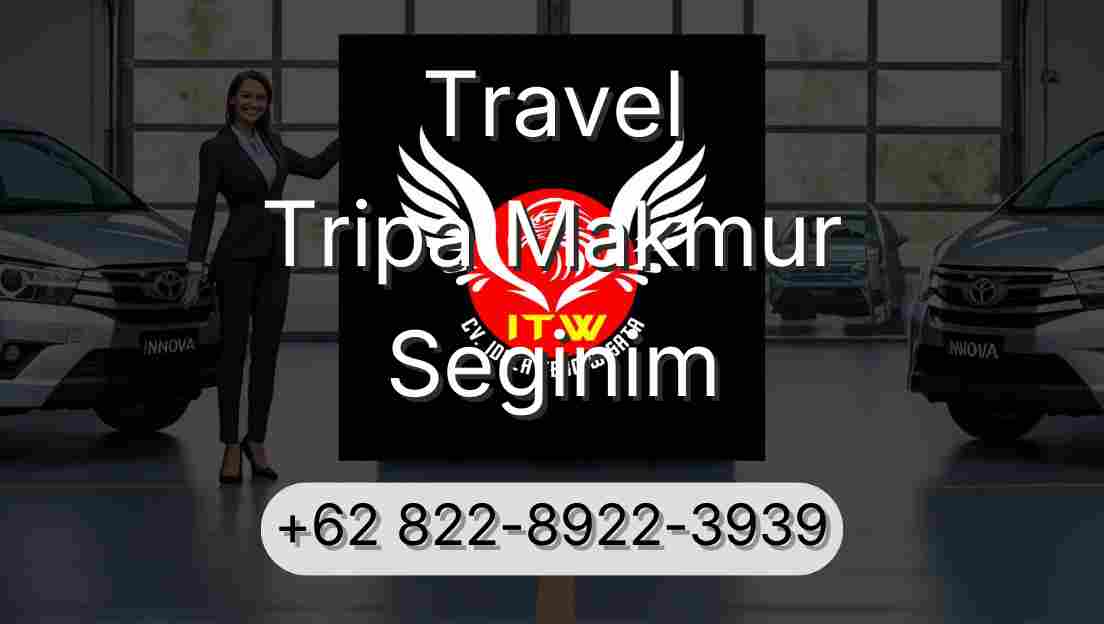 Travel Tripa Makmur Seginim