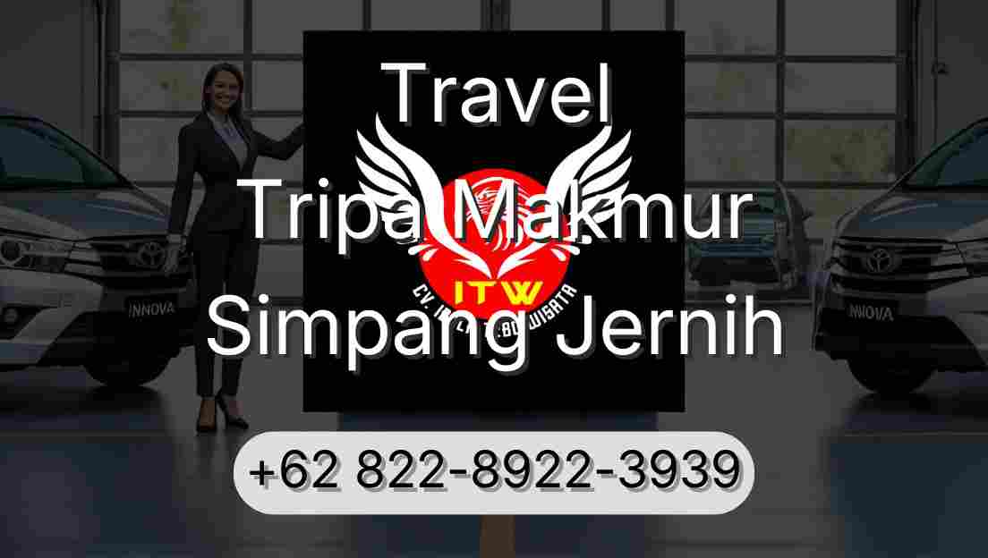 Travel Tripa Makmur Simpang Jernih