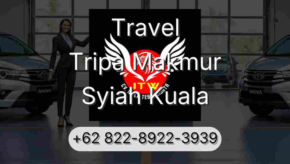 Travel Tripa Makmur Syiah Kuala