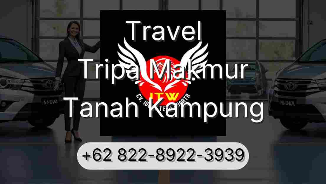 Travel Tripa Makmur Tanah Kampung