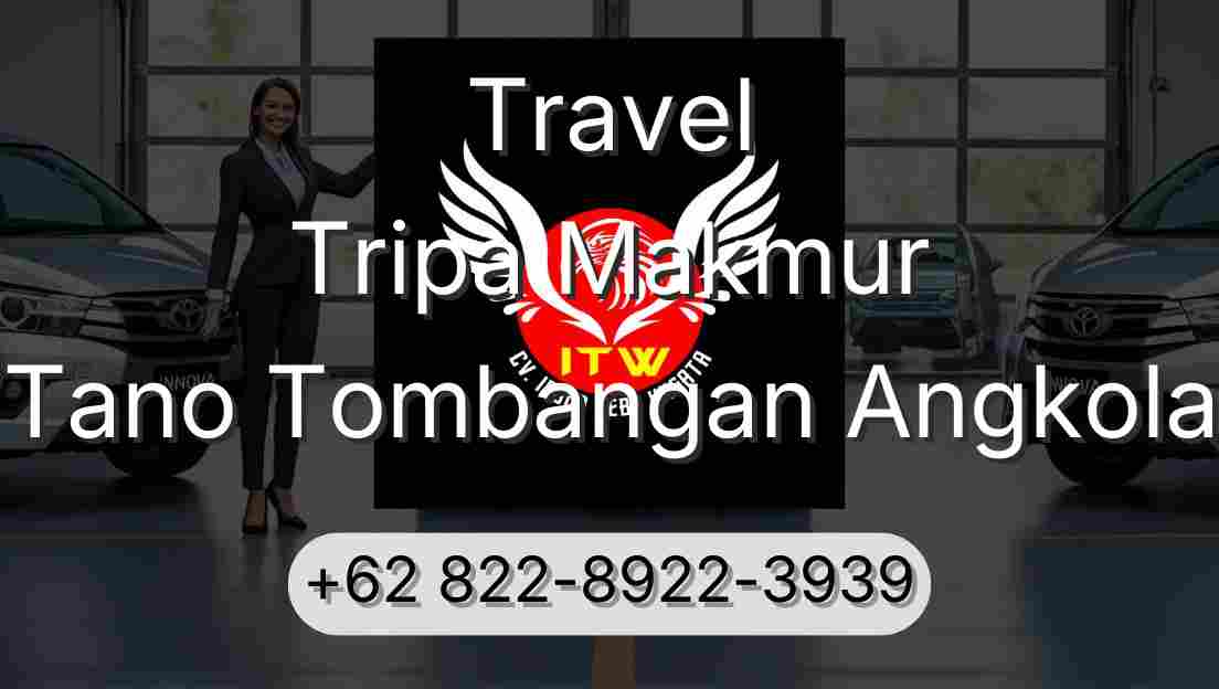 Travel Tripa Makmur Tano Tombangan Angkola