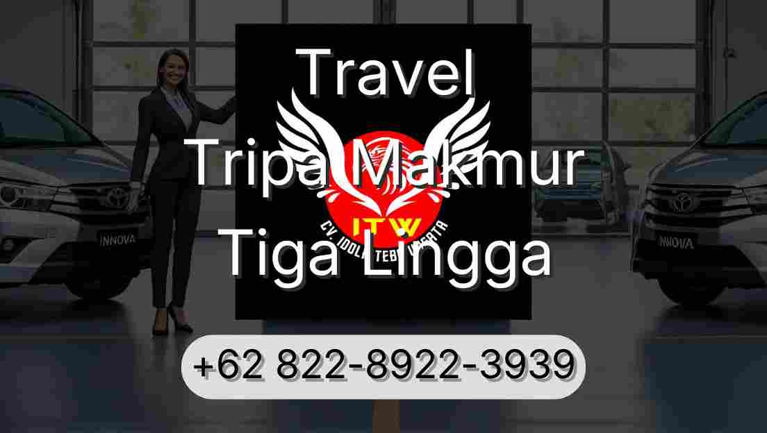Travel Tripa Makmur Tiga Lingga