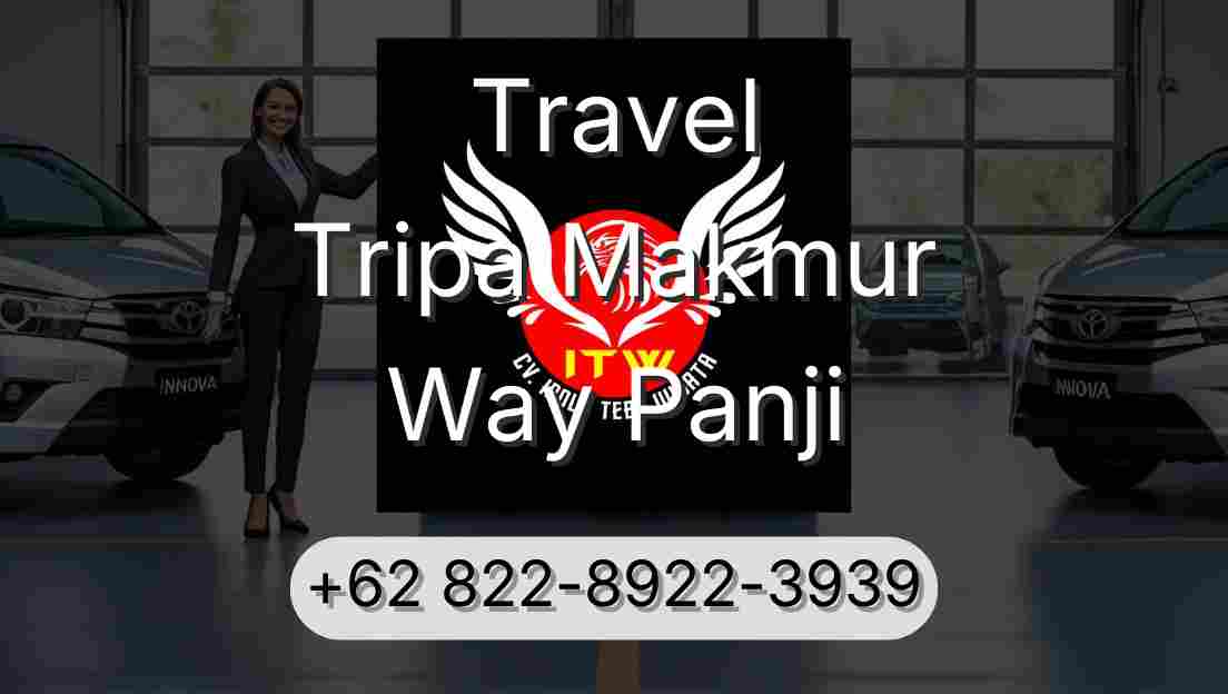 Travel Tripa Makmur Way Panji