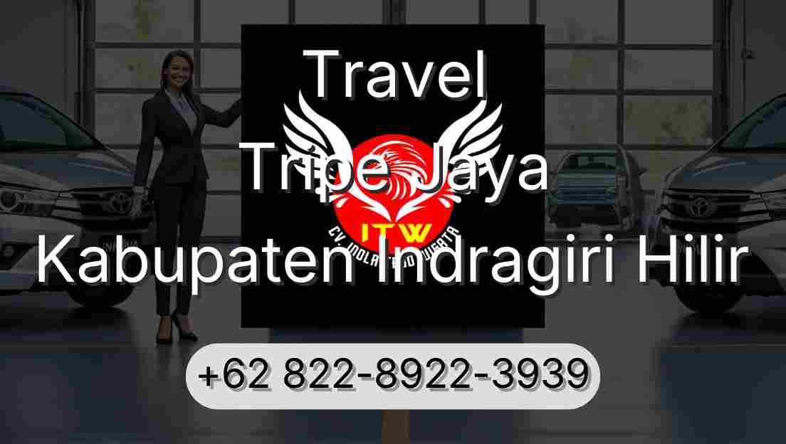 Travel Tripe Jaya Kabupaten Indragiri Hilir